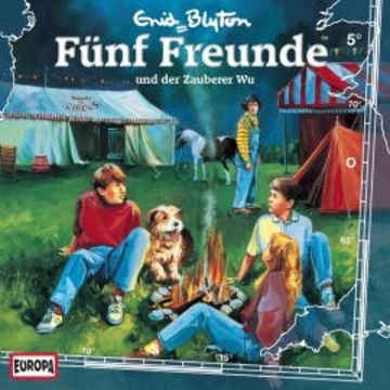 Folge 05: Fünf Freunde und der Zauberer Wu audiobook, Heikedine Körting