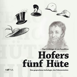 Hofers fünf Hüte, Luis Benedikter