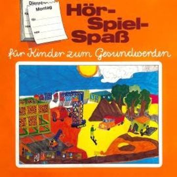 Hör-Spiel-Spaß für Kinder zum Gesundwerden, Montag audiobook, Adolf Bollmann, Wolfgang Buresch