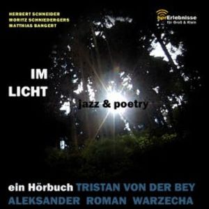 Im Licht. Jazz und Poetry, N.N.