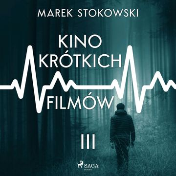 Kino krótkich filmów audiobook, Marek Stokowski