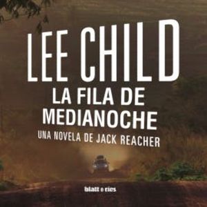 La fila de medianoche, Lee Child
