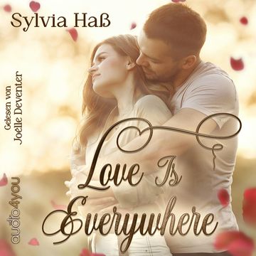 Love Is Everywhere audiobook, Sylvia Haß