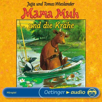 Mama Muh und die Krähe audiobook, Jujja Wieslander