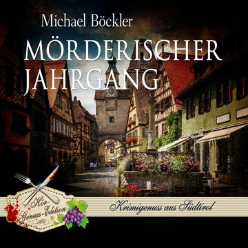 Mörderischer Jahrgang audiobook, Michael Böckler