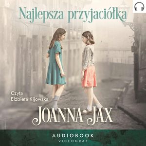 Najlepsza przyjaciółka, Joanna Jax