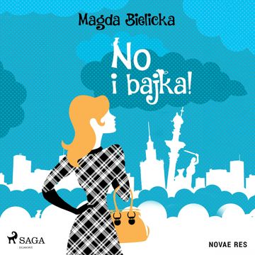 No i bajka! audiobook, Magda Bielicka