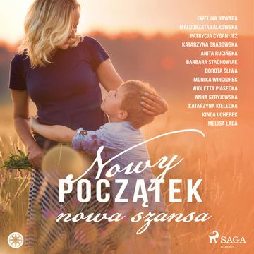 Nowy początek, nowa szansa audiobook, Praca zbiorowa
