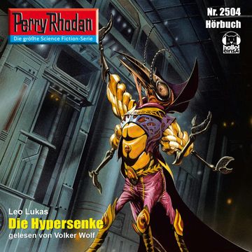 Perry Rhodan 2504: Die Hypersenke audiobook, Leo Lukas