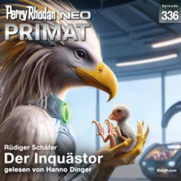 Perry Rhodan Neo 336: Der Inquästör audiobook, Rüdiger Schäfer