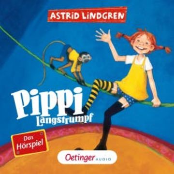 Pippi Langstrumpf 1. Das Hörspiel audiobook, Astrid Lindgren