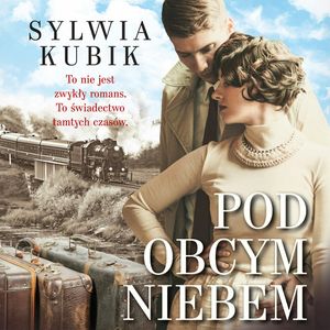 Pod obcym niebem, Sylwia Kubik