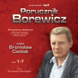 Porucznik Borewicz. Tom 1-7, Krzysztof Szmagier