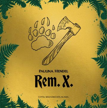 REM-X audiobook, Paulina Hendel