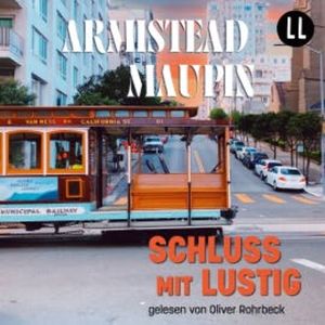Schluss mit lustig, Armistead Maupin