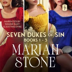 Seven Dukes of Sin - Box Set 1: Books 1-3, Mariah Stone