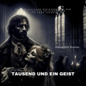 Tausend und ein Geist audiobook, Alexandre Dumas
