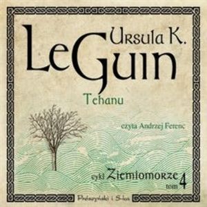 Tehanu, Ursula K. Le Guin