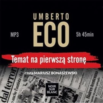 Temat na pierwszą stronę audiobook, Umberto Eco