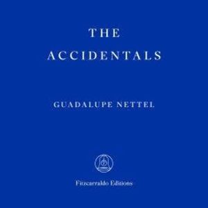 The Accidentals, Guadalupe Nettel