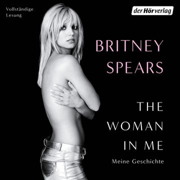 The Woman in Me audiobook, Britney Spears