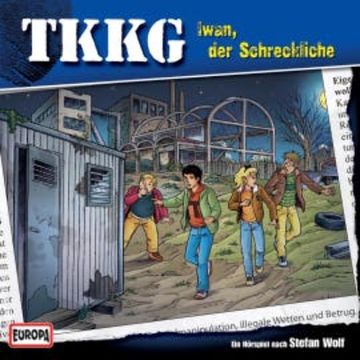 TKKG - Folge 189: Iwan, der Schreckliche audiobook, Martin Hofstetter