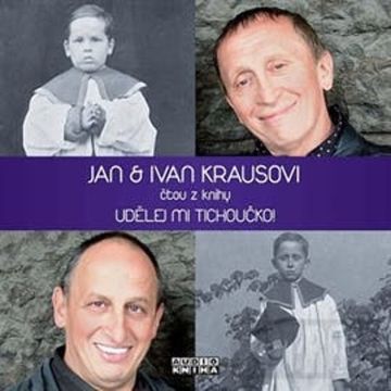 Udělej mi tichoučko! audiobook, Ivan Kraus