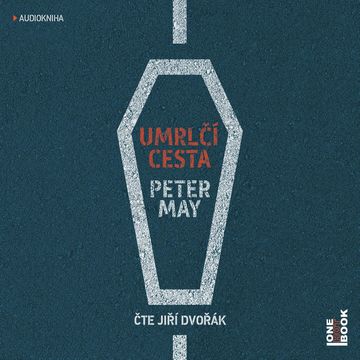 Umrlčí cesta audiobook, Peter May