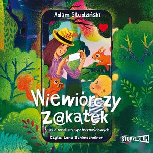 Wiewiórczy Z@kątek, Adam Studziński