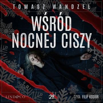 Wsród nocnej ciszy. Komisarz Oczko. Tom 29 audiobook, Tomasz Wandzel