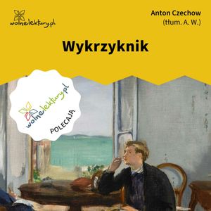 Wykrzyknik, Anton Czechow