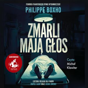 Zmarli mają głos, Philippe Boxho