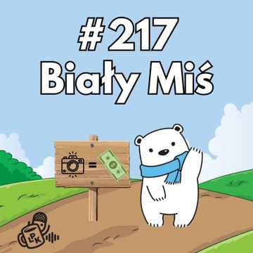 #217 - Biały Miś audiobook, NAAB.pl	Adam Borodo
