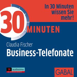 30 Minuten Business-Telefonate, Claudia Fischer