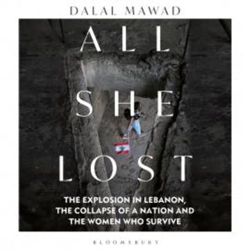 All She Lost audiobook, Dalal Mawad