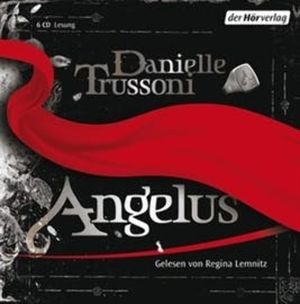Angelus, Danielle Trussoni