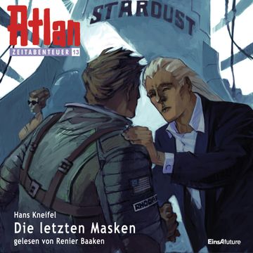 Die letzten Masken (Atlan Zeitabenteuer 13) audiobook, Hans Kneifel