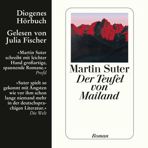 Der Teufel von Mailand, Martin Suter
