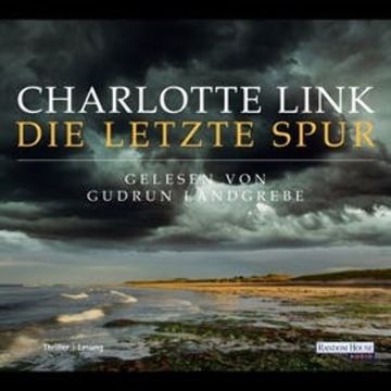 Die letzte Spur audiobook, Charlotte Link