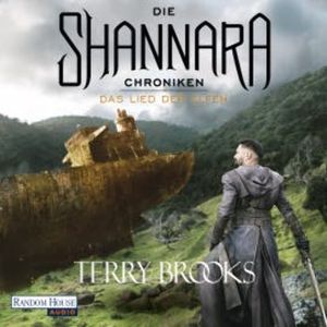 Die Shannara-Chroniken 3 - Das Lied der Elfen, Terry Brooks