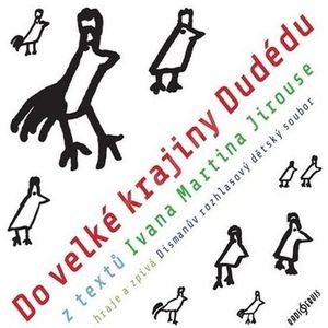 Do velké krajiny Dudédu, Ivan Martin Jirous