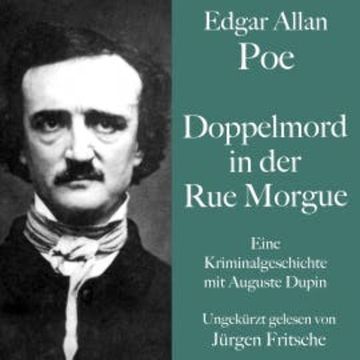 Doppelmord in der Rue Morgue audiobook, Edgar Allan Poe