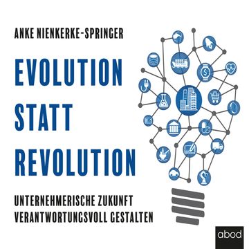 Evolution statt Revolution audiobook, Anke Nienkerke-Springer