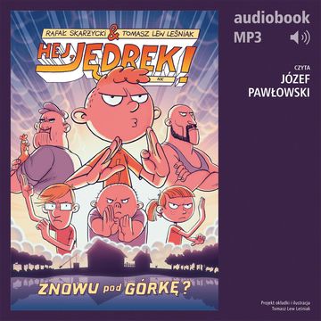 Hej, Jędrek! 7. Znowu pod górkę? audiobook, Rafał Skarżycki