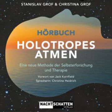 Holotropes Atmen audiobook, Stanislav Grof