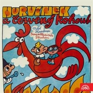 Hurvínek a červený kohout, Irena Straková, Miloš Kirschner, Vladimír Straka