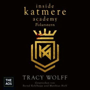 Inside Katmere Academy: Polarstern audiobook, Tracy Wolff
