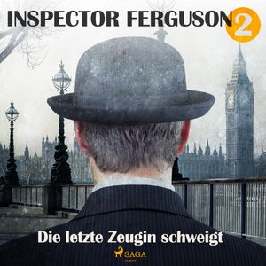 Die letzte Zeugin schweigt (Inspector Ferguson 2), A.F. Morland