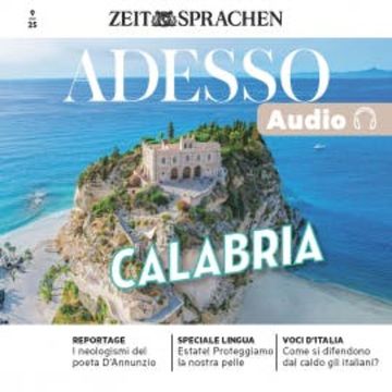 Italienisch lernen Audio – Calabria audiobook, Eliana Giuratrabocchetti