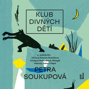 Klub divných dětí, Petra Soukupová